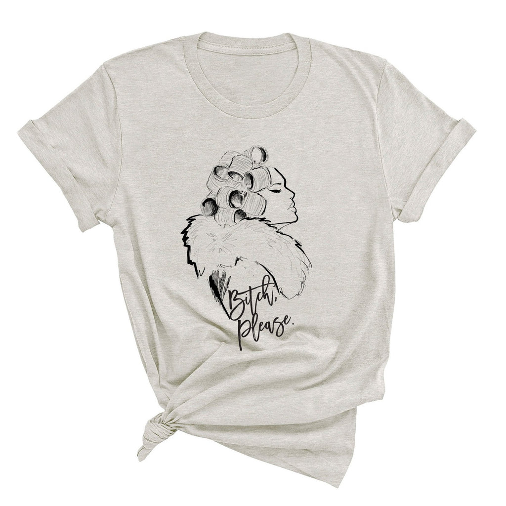 B*tch Please Short-Sleeve Unisex T-Shirt