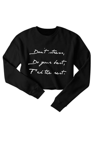 Don't Stress Crop Sweatshirt