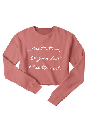 Don't Stress Crop Sweatshirt