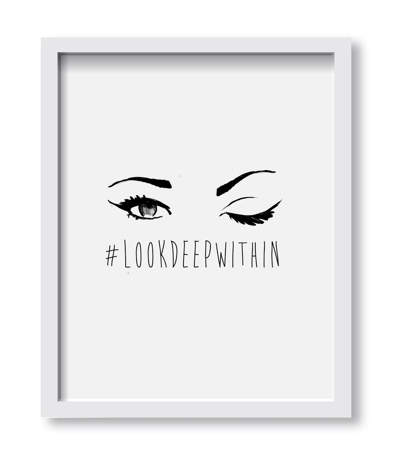 Look Deep Within