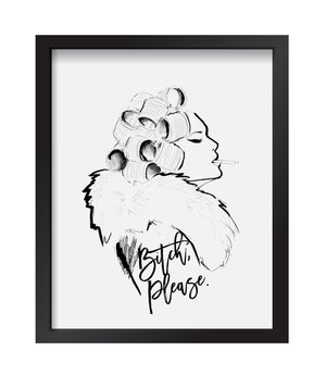 B*#%! Please Art Print