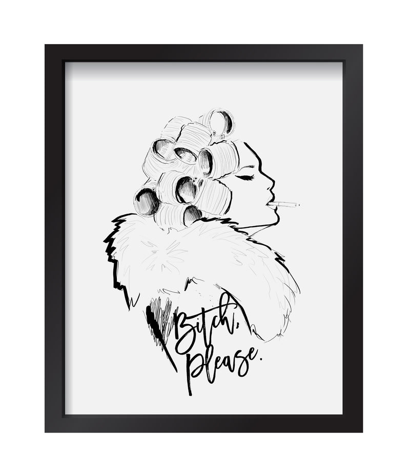 B*#%! Please Art Print