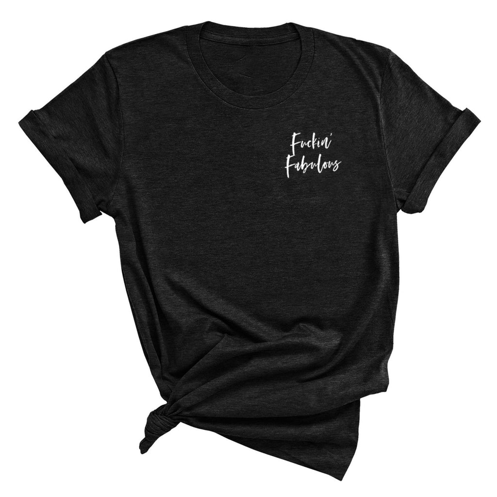 Fuckin' Fabulous Short-Sleeve Unisex T-Shirt