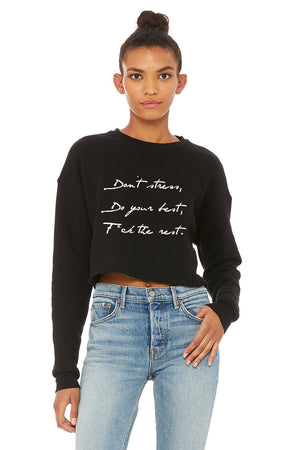 Don't Stress Crop Sweatshirt