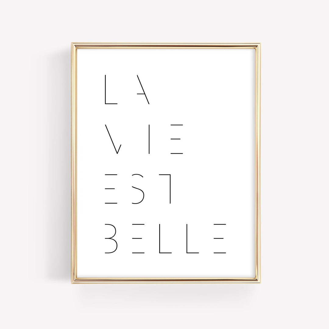 La Vie *PRINTABLE*