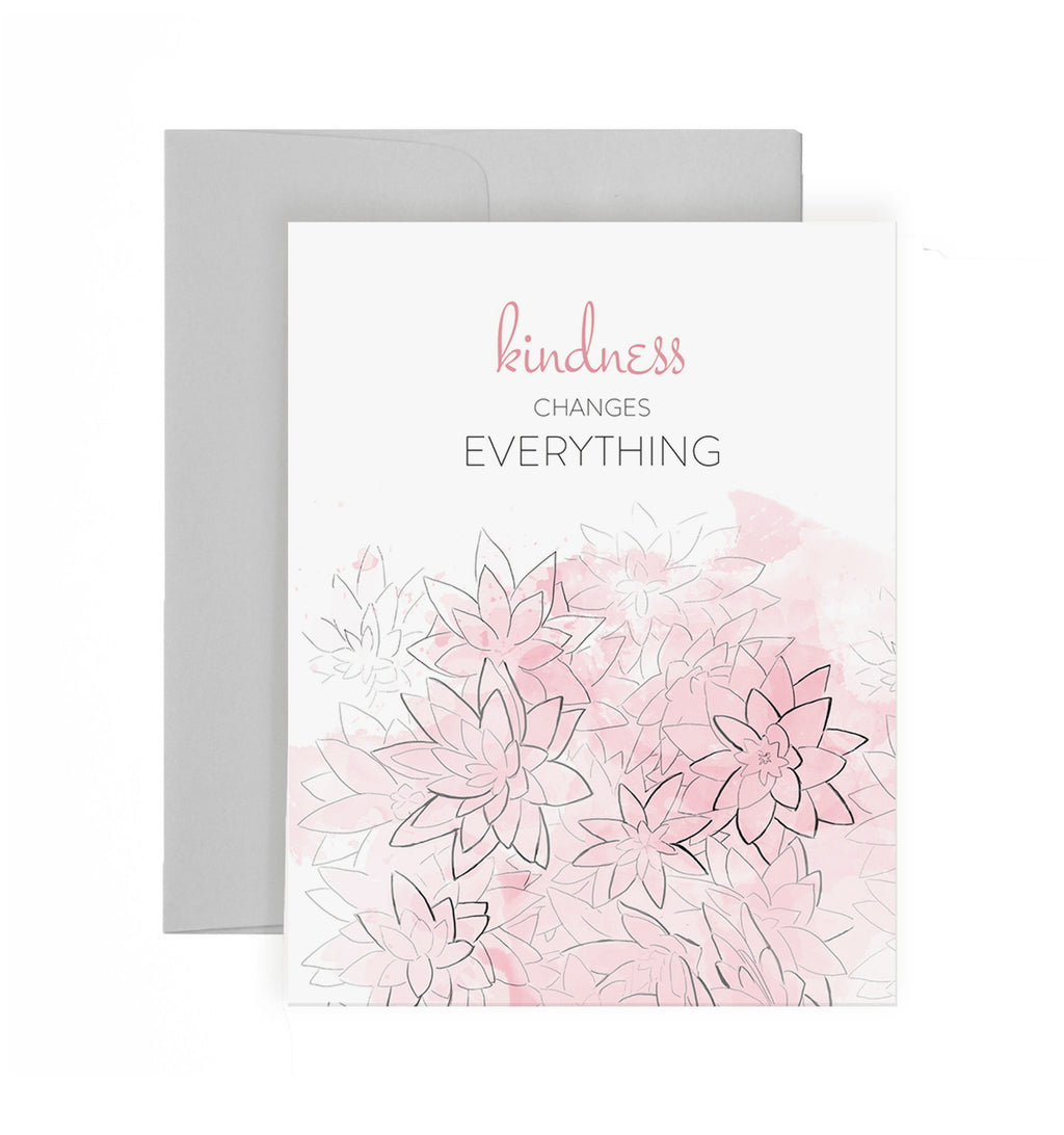 Kindness Changes Everything