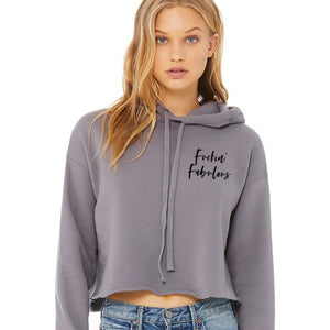Fuckin' Fabulous 2 Crop Hoodie