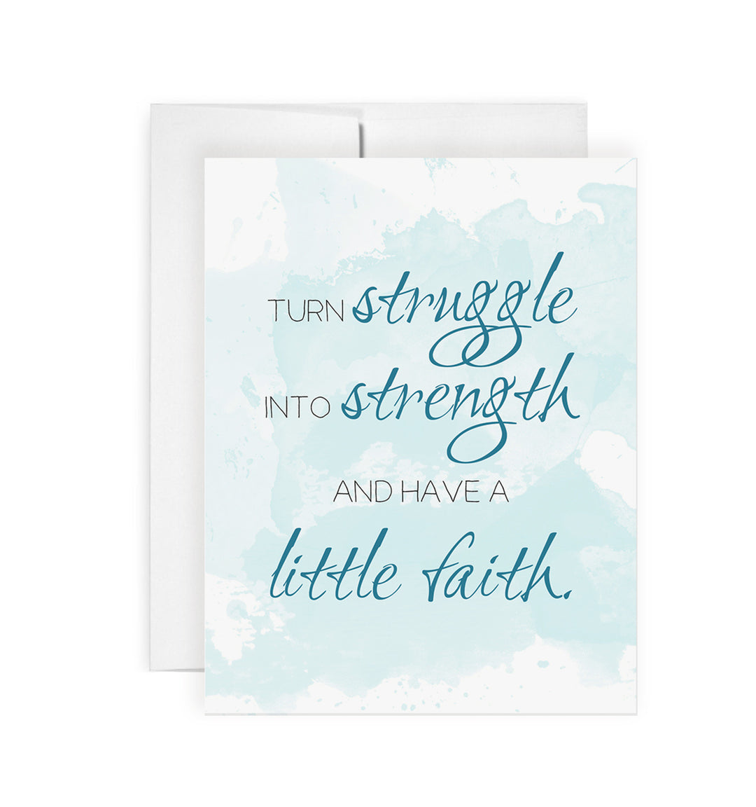 Turn Struggle into Strength