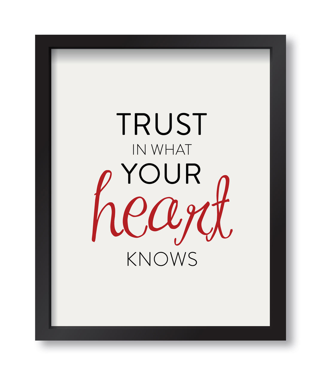 Trust In Your Heart