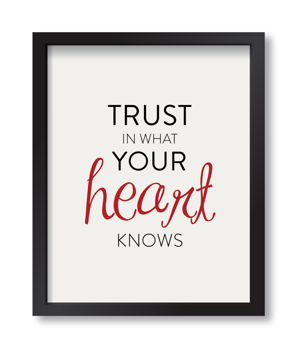 Trust In Your Heart